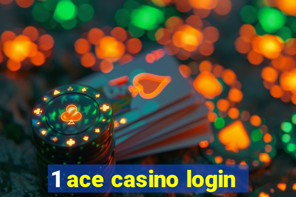 1 ace casino login