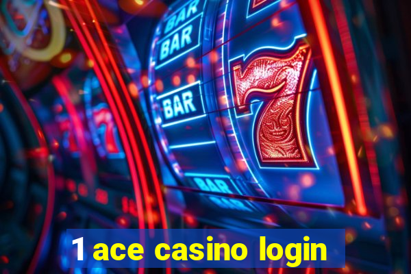 1 ace casino login