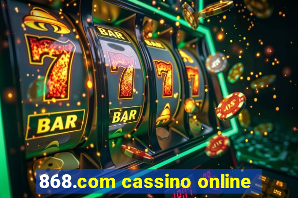 868.com cassino online