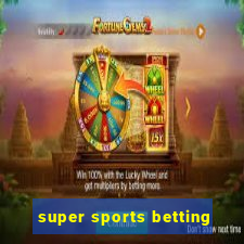 super sports betting