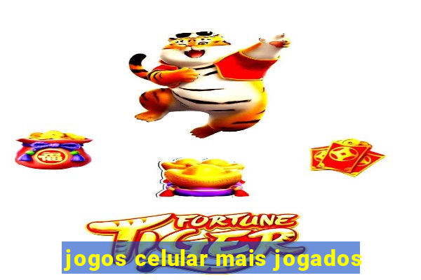 jogos celular mais jogados