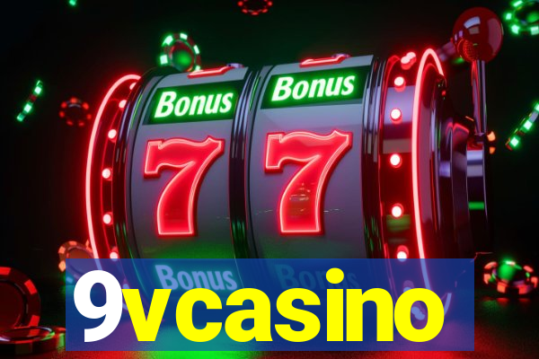 9vcasino