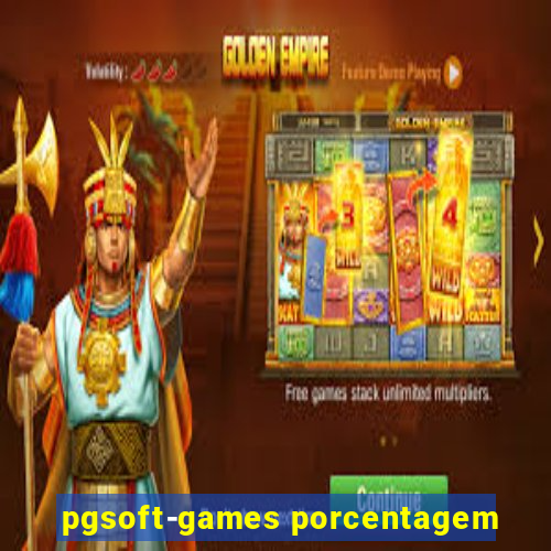 pgsoft-games porcentagem