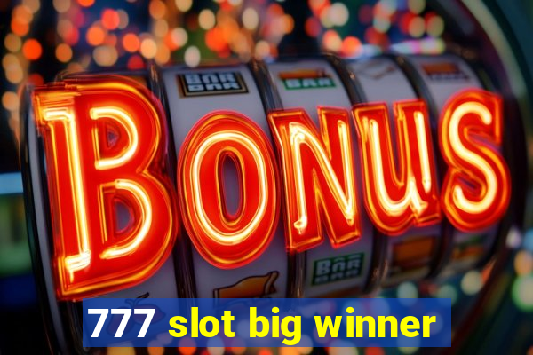 777 slot big winner