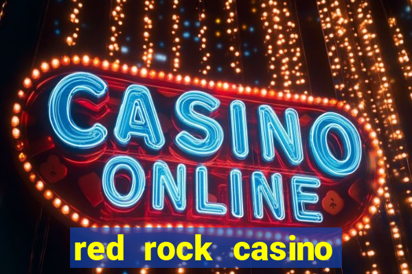 red rock casino resort las vegas