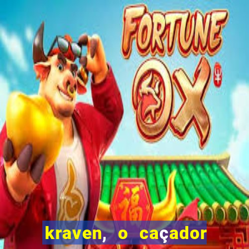 kraven, o caçador filme completo dublado