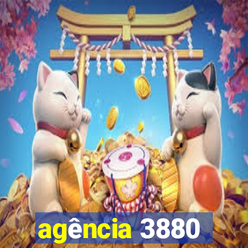 agência 3880