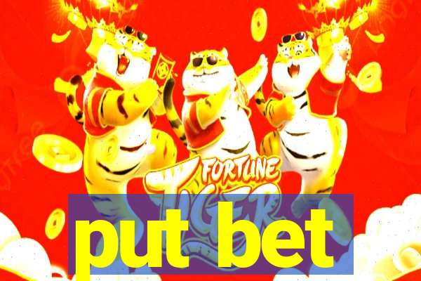 put bet