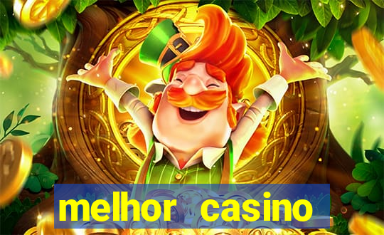 melhor casino online 2023