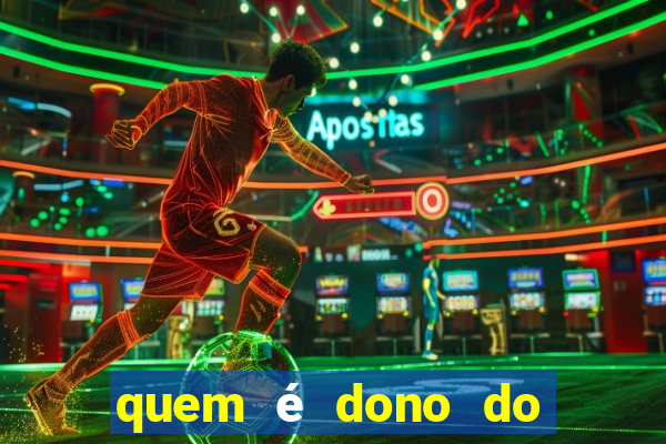 quem é dono do jogo do tigrinho