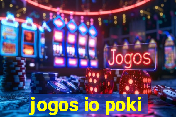 jogos io poki