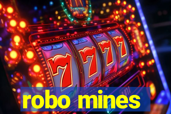 robo mines