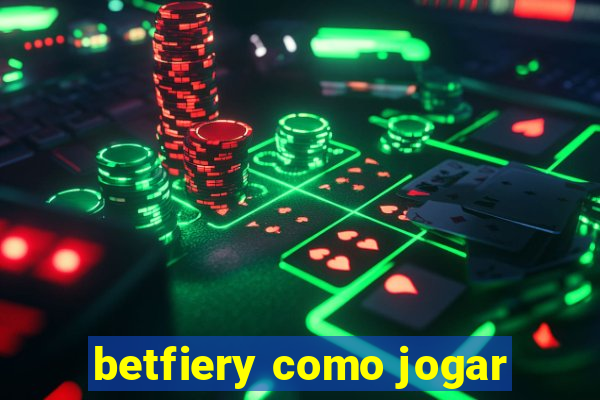 betfiery como jogar