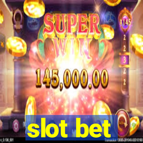 slot bet