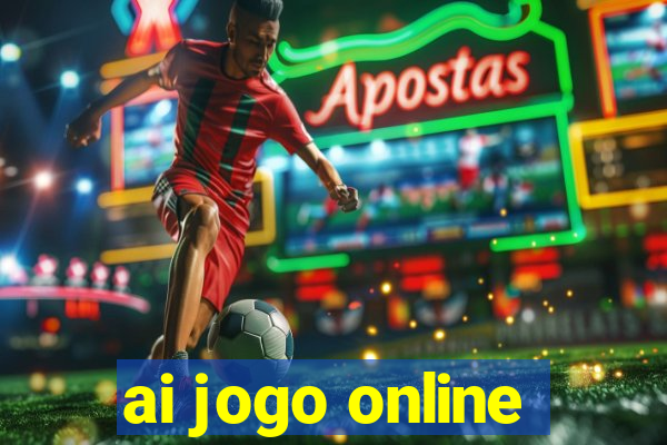 ai jogo online