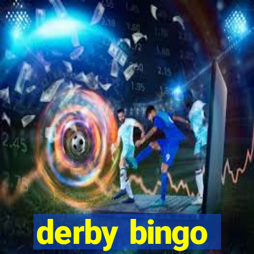 derby bingo