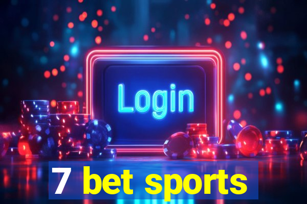 7 bet sports