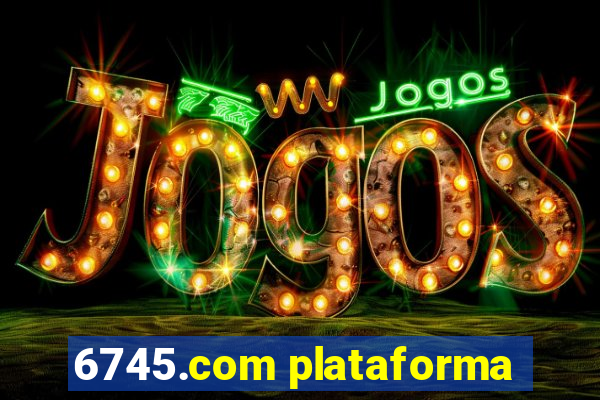 6745.com plataforma