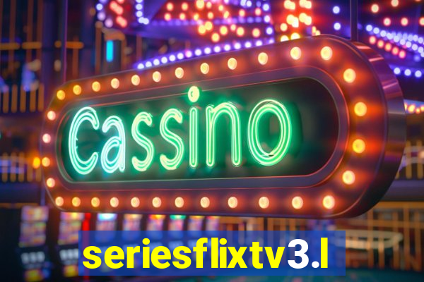 seriesflixtv3.live