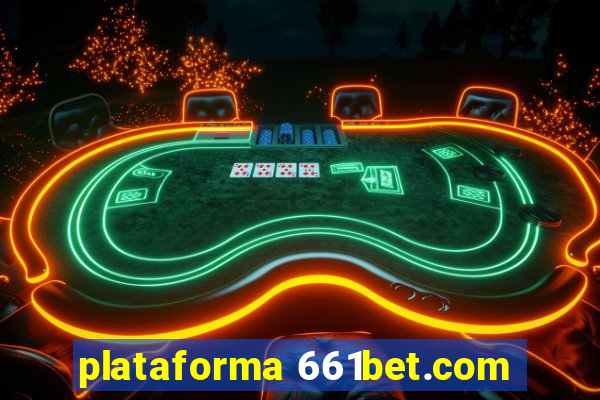 plataforma 661bet.com