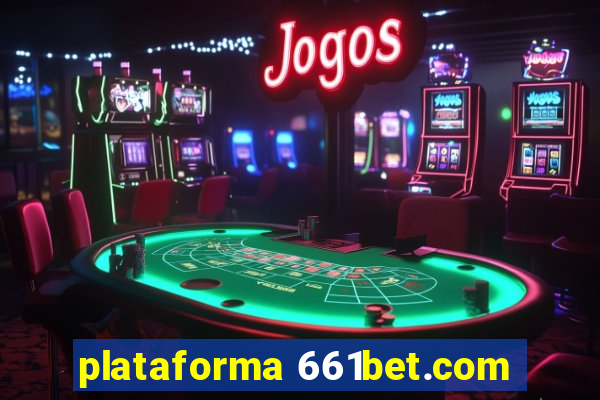 plataforma 661bet.com