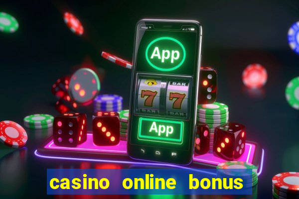 casino online bonus de registo