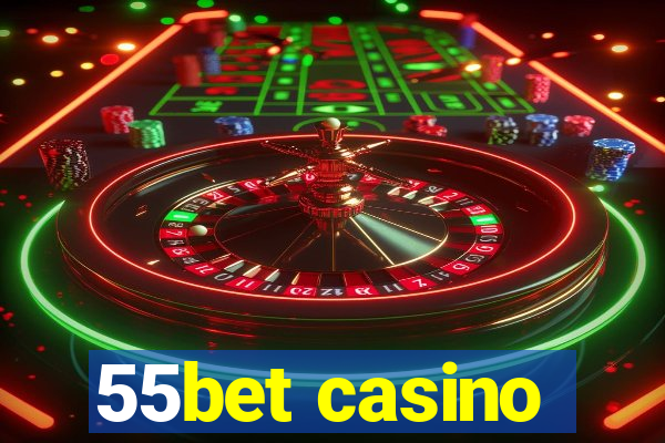 55bet casino