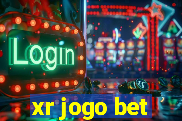 xr jogo bet