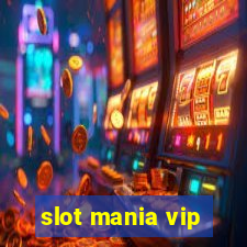 slot mania vip