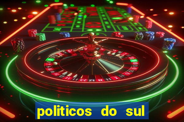 politicos do sul da bahia