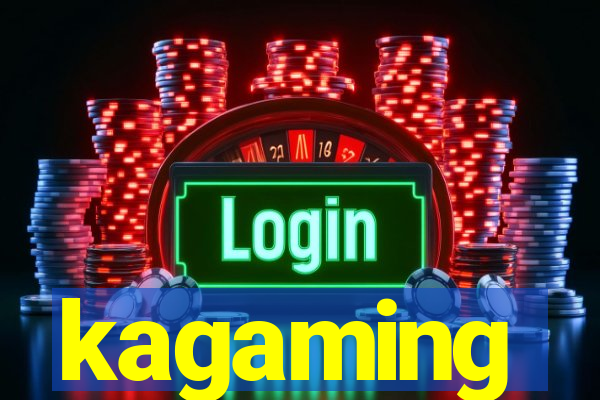 kagaming