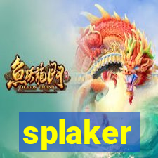 splaker