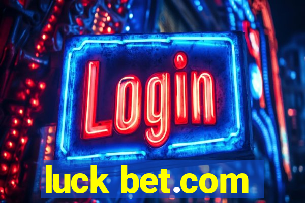 luck bet.com