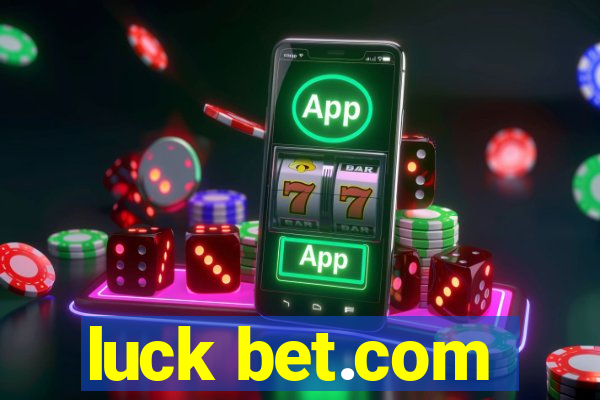 luck bet.com