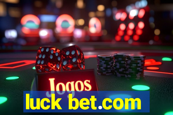 luck bet.com