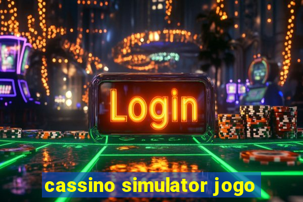 cassino simulator jogo