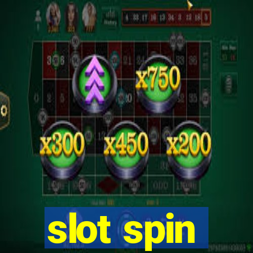 slot spin