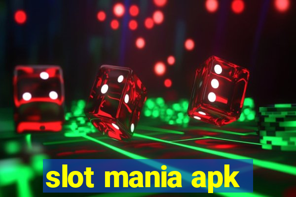 slot mania apk