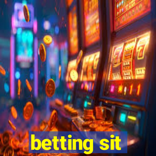 betting sit