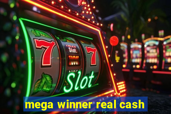 mega winner real cash