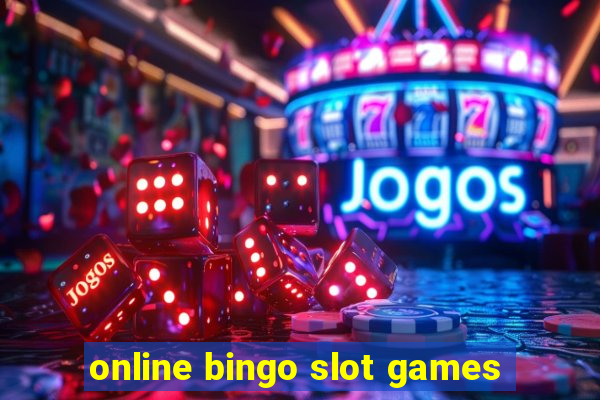 online bingo slot games