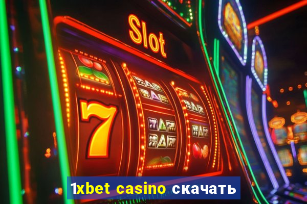 1xbet casino скачать