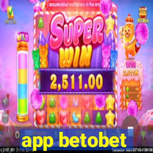 app betobet