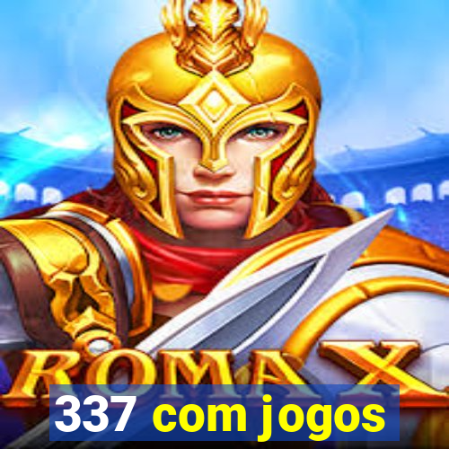 337 com jogos