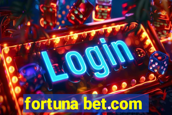 fortuna bet.com