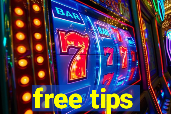 free tips