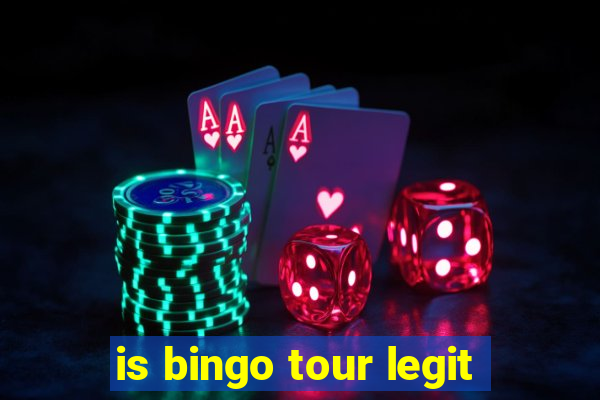 is bingo tour legit