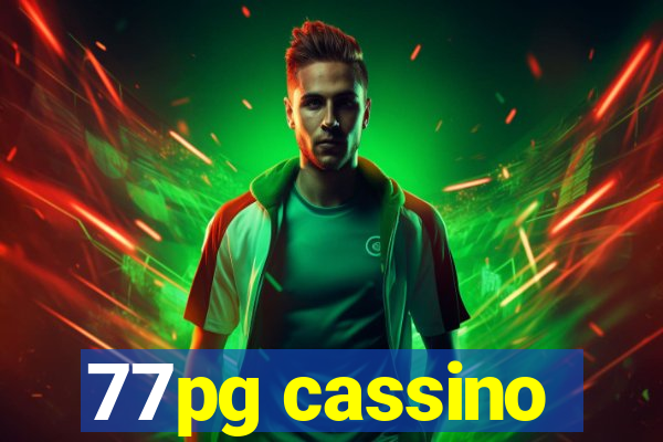 77pg cassino