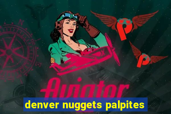 denver nuggets palpites