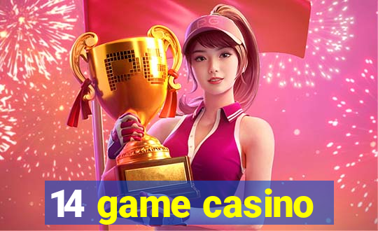 14 game casino